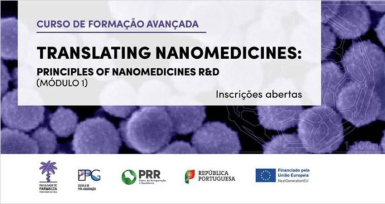 Curso de Formação Avançada em Translating nanomedicines: inscrições abertas