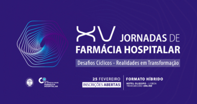 Estão abertas as inscrições para as XV Jornadas de Farmácia Hospitalar